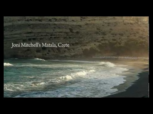 Τα Μάταλα μέσα από ένα υπέροχο ήχο και εικόνα και την καταπληκτική φωνή της Joni Mitchell  (βίντεο)
